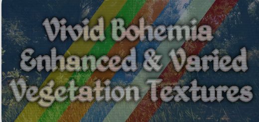 Vivid Bohemia – Enhanced and Varied Vegetation Textures v1.2