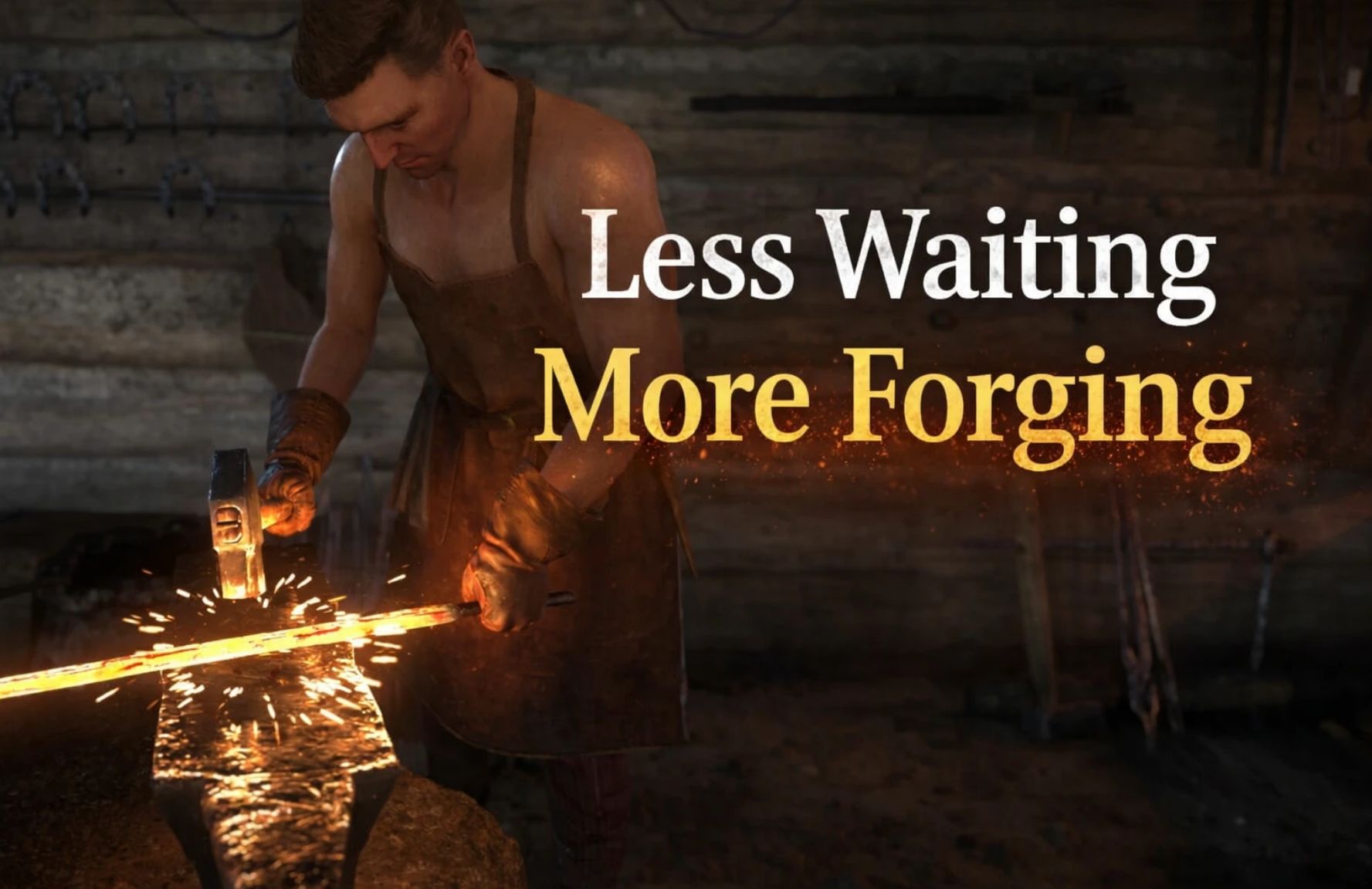 Less Waiting More Forging v1.0